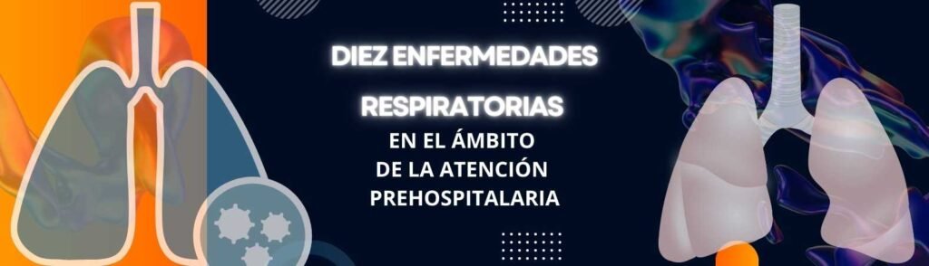 DIEZ ENFERMEDADES RESPIRATORIAS